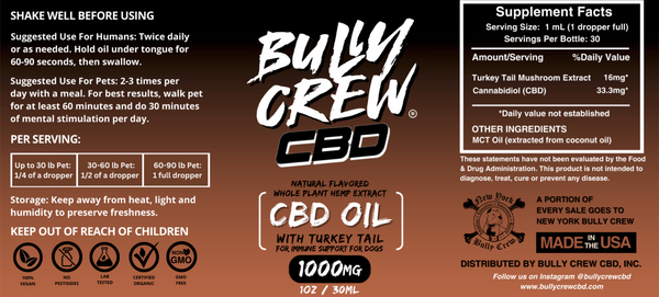 1000mg CBD Oil with Turkey Tail - Safe For Humans & Dogs - Bully Crew CBD