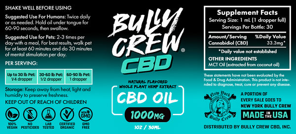 1000mg CBD Oil - Safe for Humans & Dogs - Bully Crew CBD
