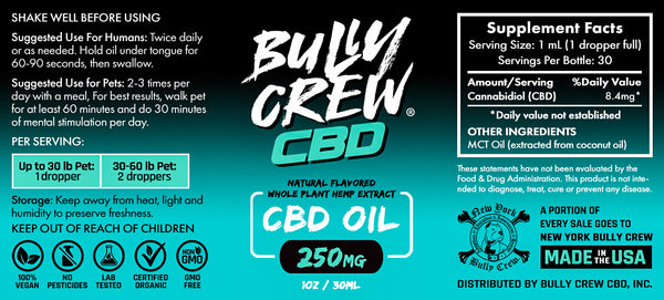 250mg CBD Oil - Safe for Humans & Dogs - Bully Crew CBD